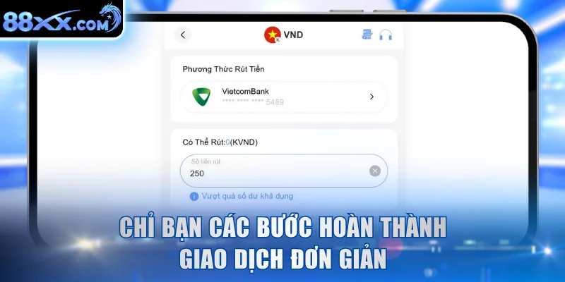 Chỉ bạn các bước hoàn thành giao dịch đơn giản